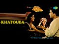 Khatouba Alibaba Aur 40 Chor Asha Bhosle Songs Zeenat Aman