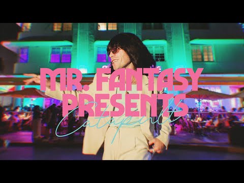 MR. FANTASY - Catapult (Official Video)
