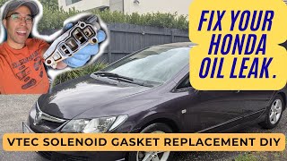 How to replace a leaking Honda vtec solenoid gasket. Fix oil leaks in civic, integra engines diy