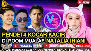 Download lagu 🔴GE3RJ4 GEMPARR‼️ PENDET4 KOCAR KACIR DIBUNGKUS MUALAF NATALIA IRIANI? | HIJRAH KHADIJAH mp3 Download lagu 🔴GE3RJ4 GEMPARR‼️ PENDET4 KOCAR KACIR DIBUNGKUS MUALAF NATALIA IRIANI? | HIJRAH KHADIJAH mp3