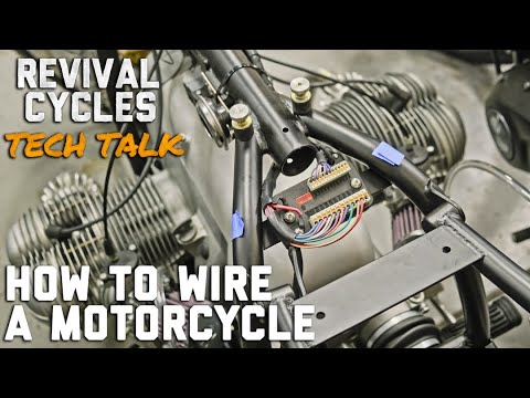 How To Wire a Motorcycle Series, Introduction  // Revival Tech Talk