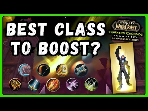Best Class to BOOST in TBC Anniversary | World of Warcraft Burning Crusade Classic (2026)