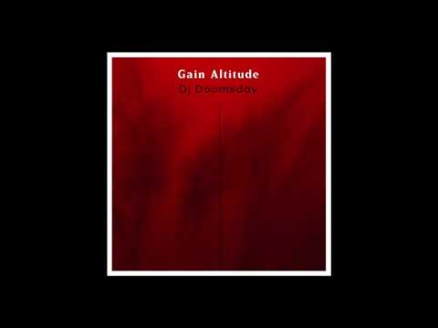 Gain Altitude - Dj Doomsday