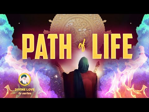 FIRE OF DIVINE LOVE - PATH TO PARADISE SURROUNDED BY TESTING | Sufi Meditation Center E255