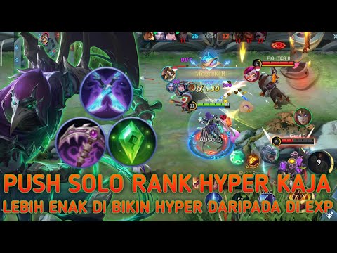 TUTORIAL KAJA HYPER CARRY| BUILD KAJA TERSAKIT 2022 | Build Kaja Tersakit Dan Terkuat 2022