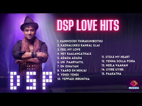 Devi Sri Prasad Love Hits Tamil ❤️ | DSP Melodies | DSP Jukebox | Musizia 🎶