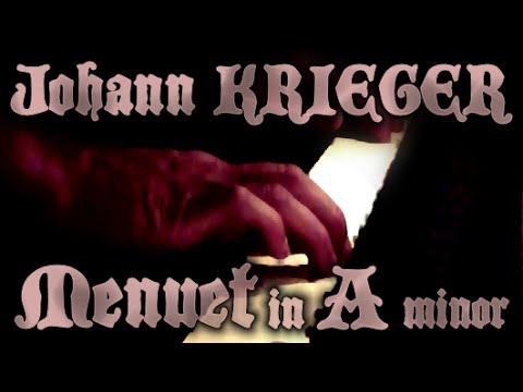 Johann Philipp KRIEGER: Menuet in A minor