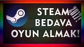 Steam Bedava Oyun Almak! 2017 Güncel - 1080p
