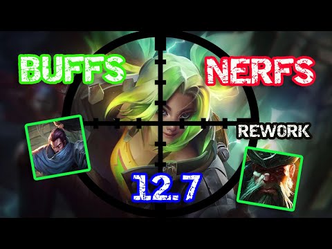 PATCH 12.7 BUFFS AND NERFS - ZERI MINI REWORK