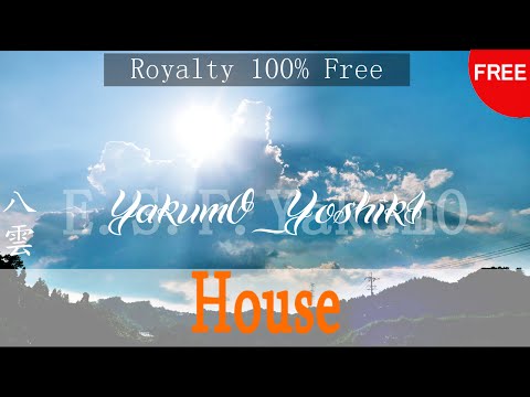 F05-91 (flow) 【House/EDM】[Free Download](instrumental/Beats)【Royalty100%Free】