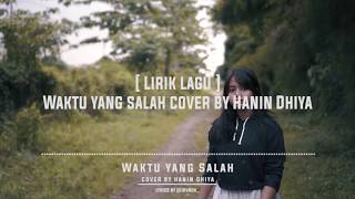 Download lagu Lirik lagu Waktu yang Salah Cover by Hanin Dhiya Hits 2019 mp3