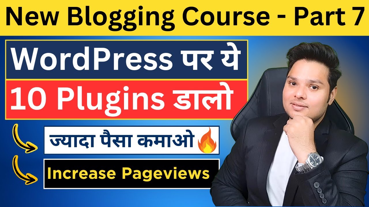 10 Best Plugins for WordPress | New Blogging Course - Part 7
