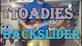 Toadies - Backslider (Guitar Tab + Cover)