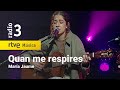 María Jaume - “Quan me respires" | Conciertos de Radio 3 (2021)
