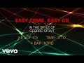 George Strait - Easy Come, Easy Go (Karaoke)