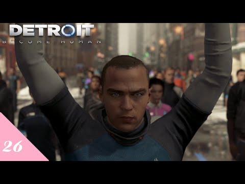 Freedom March | Detroit: Become Human Pt. 26 | Bat Plays