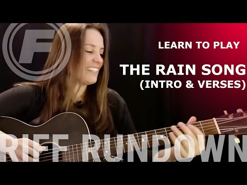 Learn to Play "The Rain Song" (Intro and Verses) by Led Zeppelin