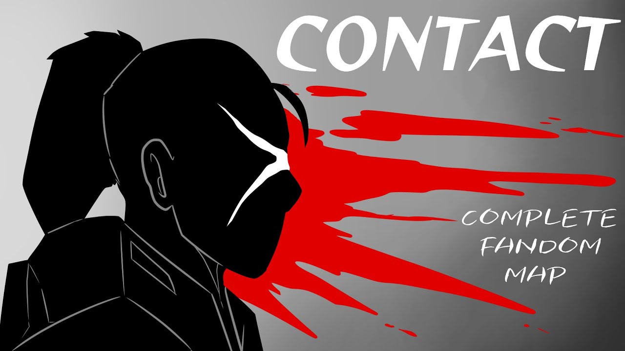 CONTACT // Complete Fandom MAP