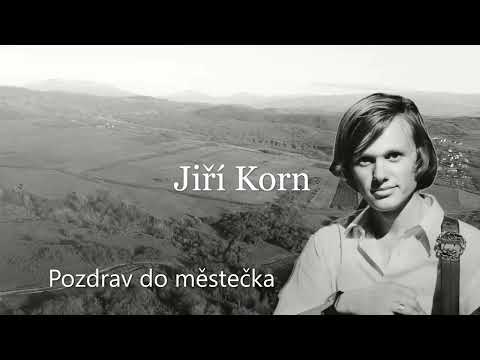 Pozdrav do městečka  - Jiří Korn