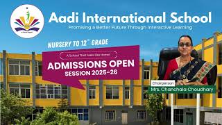Aadi International School Video