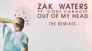 Zak Waters Feat. Codi Caraco - Out Of My Head (Jaz Von D Remix)
