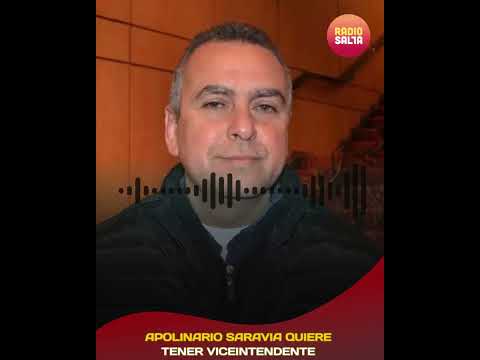 Apolinario Saravia quiere tener viceintendente