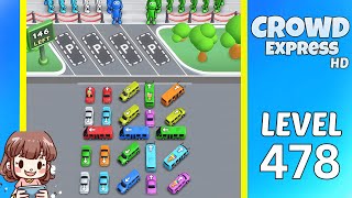Crowd Express Level 478 Solution Walkthrough