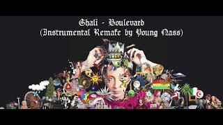 GHALI - BOULEVARD (INSTRUMENTAL REMAKE BY YOUNG NASS)