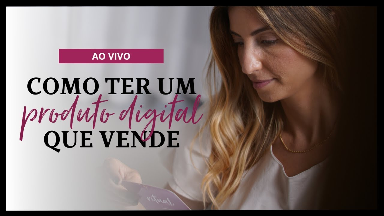 Como ter um produto digital que vende