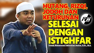 Download lagu HUTANG, RIZQI, JODOH DAN KETURUNAN SELESAI DENGAN ISTIGHFAR mp3