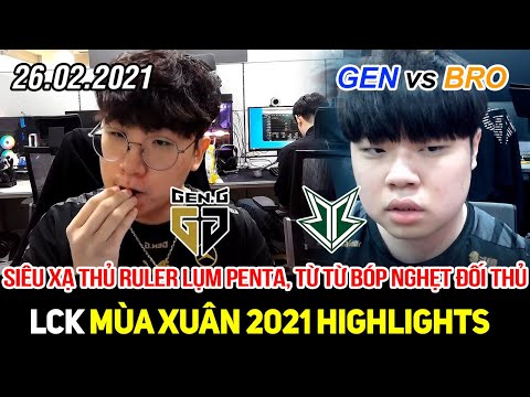 [LCK 2021] GEN vs BRO FULL Highlights | Ruler lại nhả đạn với cú Penta, từ từ bóp nghẹt đối thủ