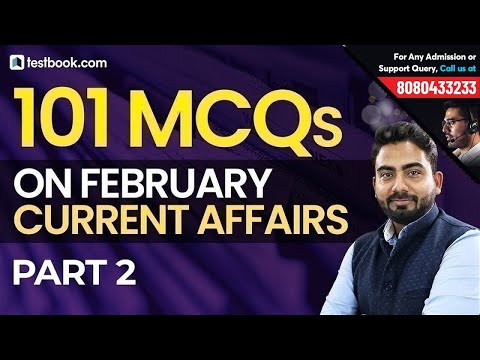 Top 100 Current Affairs Questions Part 2 | February 2019 Current Affairs Revision by Abhijeet Sir