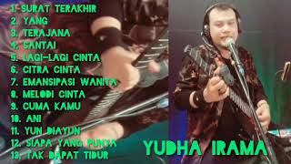 Download lagu Yudha Irama Full Album - Surat Terakhir ! Yang ! Terajana ! Citra Cinta ! Emansipasi Wanita mp3 Download lagu Yudha Irama Full Album - Surat Terakhir ! Yang ! Terajana ! Citra Cinta ! Emansipasi Wanita mp3