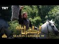 Ertugrul Ghazi Urdu | Episode 99 | Season 2
