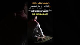Download lagu Jadikanlah sabar dan sholat sebagai penolongmu... (AL-BAQARAH : 45) mp3