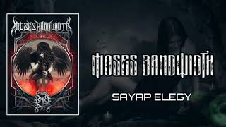 Download lagu MOSES BANDWIDTH-sayap elegy (gothic metal) mp3