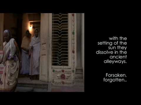 Maitri: Widows of Vrindavan in India