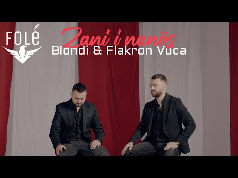Blondi x Flakron Voca - Zani i Nanes