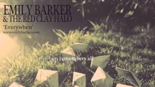 Emily Barker & The Red Clay Halo - Everywhen (Lyric Video)
