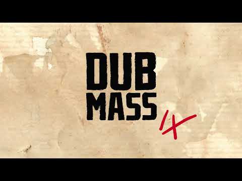 Dub Mass #9