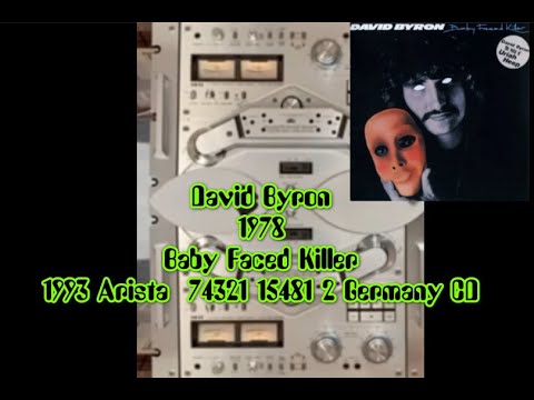 David Byron(ex.Uriah Heep) - 1978 Baby Faced Killer - 1993 Arista  74321 15481 2 Germany CD