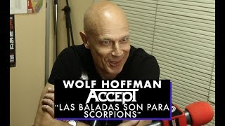 Wolf Hoffman (Accept): "Las baladas son para Scorpions"