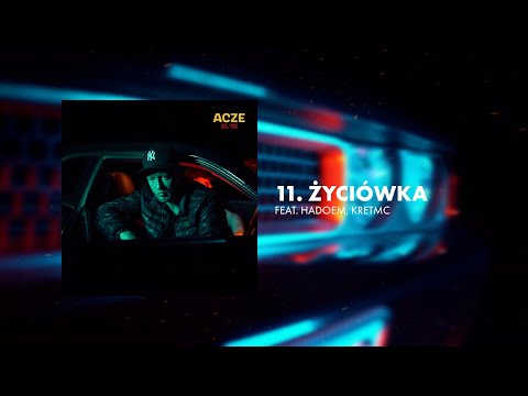 11. Acze- Życiówka feat. KretMC, Hadoem