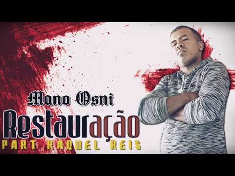 RESTAURAÇÃO- Mano Osni Part/ Rakel Reis (Beat Doctor Ks)