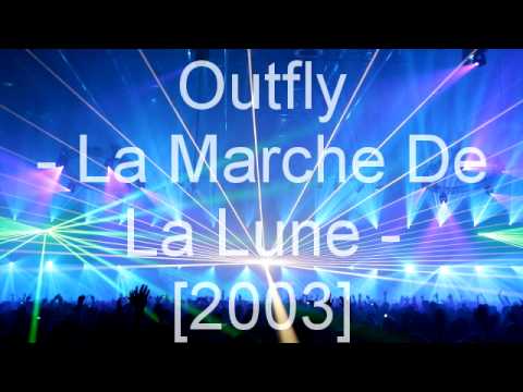 Outfly - La Marche De La Lune