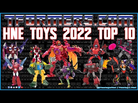 HNE Toys 2022 Top 10 #Transformers (TFormers) | HNE Toys
