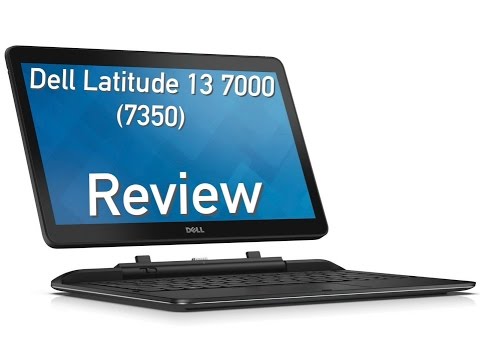 Dell Latitude 13 7000 (7350) Review - 2-in-1 Convertible with Core M