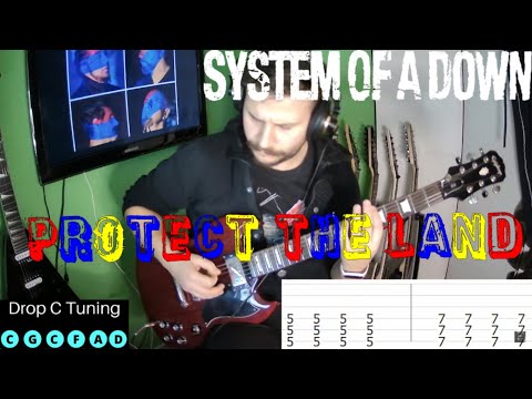 System of a Down - Protect the Land |Guitar Cover| |Tabs|