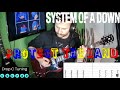 System Of A Down Protect The Land Guitar Cover Tabs