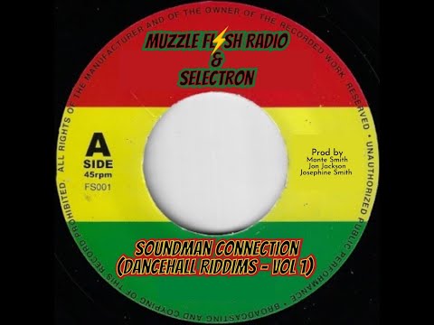 Dancehall Classics (Soundman Connection): Mixed by MFR & Selectron